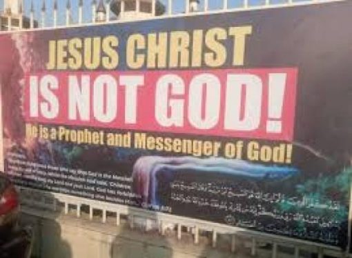 Why We Put Up The Banner That Said, “Jesus Christ Is Not God,”-Imam explains