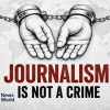 Journalism Is Not A Crime, But Too Often, Not Rewarding