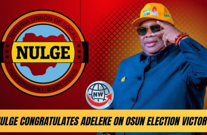 Osun NULGE Congratulates Adeleke On Re-Election Victory